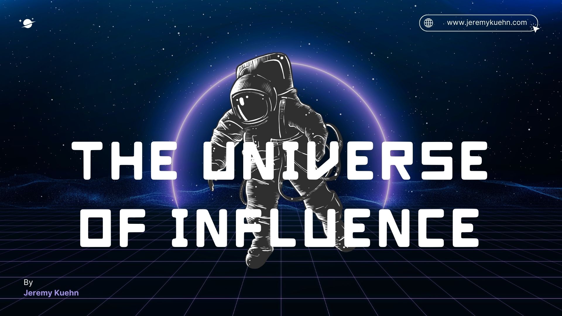 The Universe of Influence Title