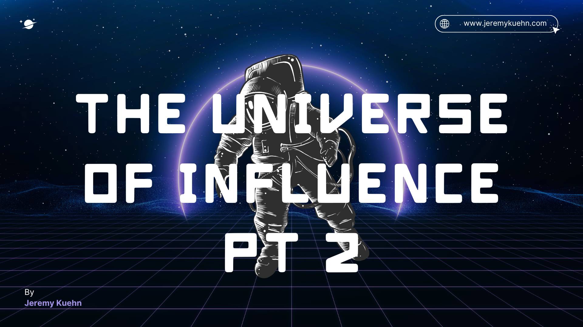 The Universe of Influence Title
